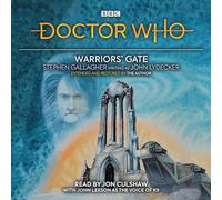 Doctor Who: Warriors’ Gate: 4th Doctor Novelisation (Doctor Who, 4th Doctor)