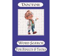 Doctor Word Search Puzzle Book: Word searches with easy to read, print about Doctors, type of doctors, and more | 6x9 inches | 110 pages | 50+ puzzles…….. enjoy on holidays.