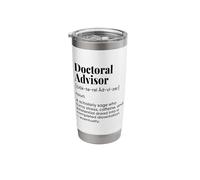 Doctoral Advisor, PhD Advisor, Research Supervisor Stainless Steel Insulated Tumbler