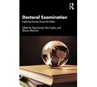 Doctoral Examination – Exploring Practice Across the Globe