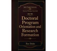 Doctoral Program Orientation and Research Formation