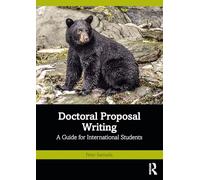 Doctoral Proposal Writing: A Guide for International Students
