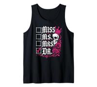 Doctoral Thesis Miss Ms. Mrs. Dr. Doctorate Women Doctor Tank Top