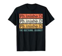 Doctoral Thesis Passed Ph.inishe.D Doctoral Degree Doctors T-Shirt