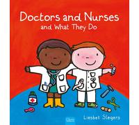 Doctors and Nurses and What They Do (Profession Series)