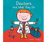 Doctors and What They Do: 9 (Profession Series, 9)