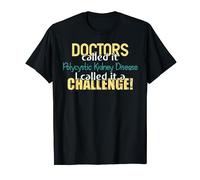 Doctors Called- Polycystic Kidney Disease Awareness Ribbon T-Shirt