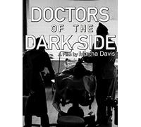 Doctors of the Dark Side