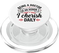 Doctor's Privilege Valued Everyday Healthcare Quote PopSockets PopGrip for MagSafe
