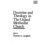 Doctrine and Theology in the United Methodist Church