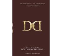 DOCTRINE OF THE DEAD: CONJURING DOCTRINE OF THE DEAD