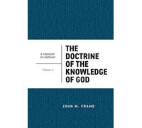 Doctrine of the Knowledge of God, The