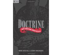 Doctrine: What Christians Should Believe (Re:Lit: Vintage Jesus)