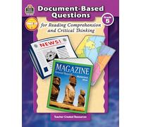 Document-Based Questions for Reading Comprehension and Critical Thinking