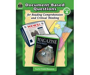 Document-Based Questions for Reading Comprehension and Critical Thinking