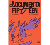documenta fifteen Handbook Hatje Cantz Paperback Hatje Cantz Art