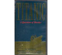 Documentary - Titanic: A Question Of Murder [VHS]