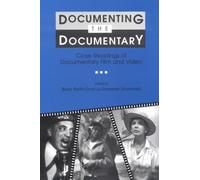 Documenting the Documentary: Close Readings of Documentary Film and Video (Contemporary Film and Television) by Bill Nichols (Foreword), Author Jim Leach (31-Dec-1998) Paperback
