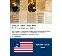 Documents of Freedom: The American Way of Life and Liberty