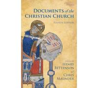 DOCUMENTS OF THE CHRISTIAN CHURCH by Henry Bettenson Paperback Self Help