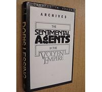 Documents relating to the Sentimental Agents in the Volyen Empire (Canopus in Argos: Archives)