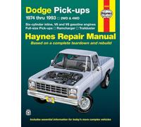 Haynes - Dodge Ramcharger & Trailduster Full-Size Pick-Ups 1974 Thru 1993 Repair Manual