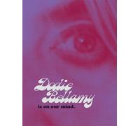 Dodie Bellamy Is on Our Mind (Semiotext(e))