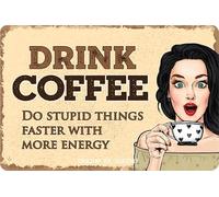 DODINO 20 x 30 cm, Drink Coffee Metal Sign, Vintage Nostalgic Retro Style, Motif, Housewarming Gift Home for Friends and Family Sign, Coffee Fan, Nostalgic Tin Sign