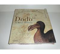 Dodo: A Brief History