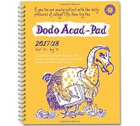 Dodo Acad-Pad 2017-2018 Mid Year Desk Diary, Academic Year, Week to View: A Mid-Year Diary-Doodle-Memo-Message-Engagement-Calendar-Organiser-Planner Book for Students, Teachers & Scholars