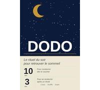 DODO: Le rituel du soir pour retrouver le sommeil