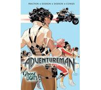Dodson, Terry - Adventureman Volume 3: Ghost Lights