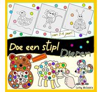Doe Een Stip - Dieren: Ik Leer Kleuren; Doeboek voor Kinderen van 2-4 Jaar; Activiteitenboek voor Peuters en Dreumesen, Kleurboek voor Meisjes en Jongens
