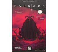 Doe, Juan - Dark Ark Volume 1: Forty Nights (DARK ARK TP)