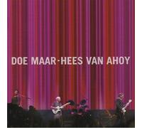 Doe Maar - Hees Van Ahoy