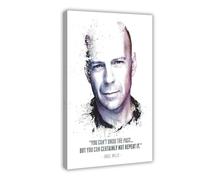doegka Walter Bruce Willis American Actor Famous Quotes Poster Canvas Poster Wall Art Decor Print Picture Paintings for Living Room Bedroom Decoration 08x12inch(20x30cm)
