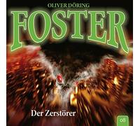 Doering,Oliver - Foster 08-der Zerstoerer