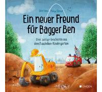 Dörte Horn Phil Ein neuer Freund für Bagger Ben: Eine lustige Geschic (Hardback)