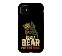 Does A Bear Poop In The Woods Funny Hiking Hiker Gift Retro Case for iPhone 11