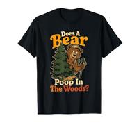 Does A Bear Poop in The Woods Funny Hiking Hiker Gift Retro T-Shirt