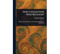 Does Civilization Need Religion?