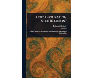 Does Civilization Need Religion?