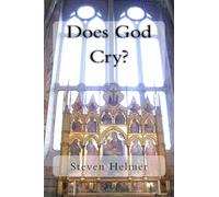Does God Cry?: Poems of Love and Faith