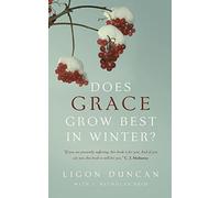 Does Grace Grow Best in Winter?