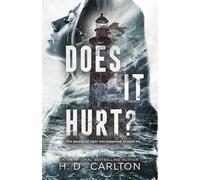 Does It Hurt?
