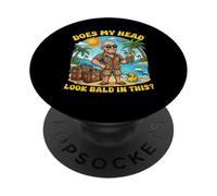 Does My Head Look Bald in This Funny Vacation Dad Joke PopSockets Adhesive PopGrip
