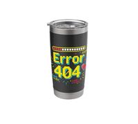 Does Not Compute 404 Programming Language IT Tech Savy Stainless Steel Insulated Tumbler