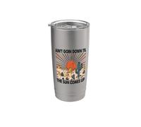 Does not Set Until the Sun Rises Stainless Steel Insulated Tumbler
