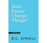 Does Prayer Change Things?