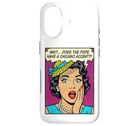 Does The Pope Have A Chicago Accent Funny Comic Case for iPhone 17